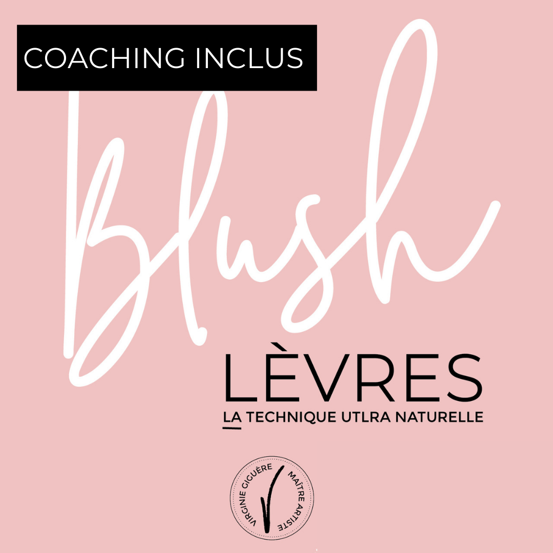 BLUSH lèvres