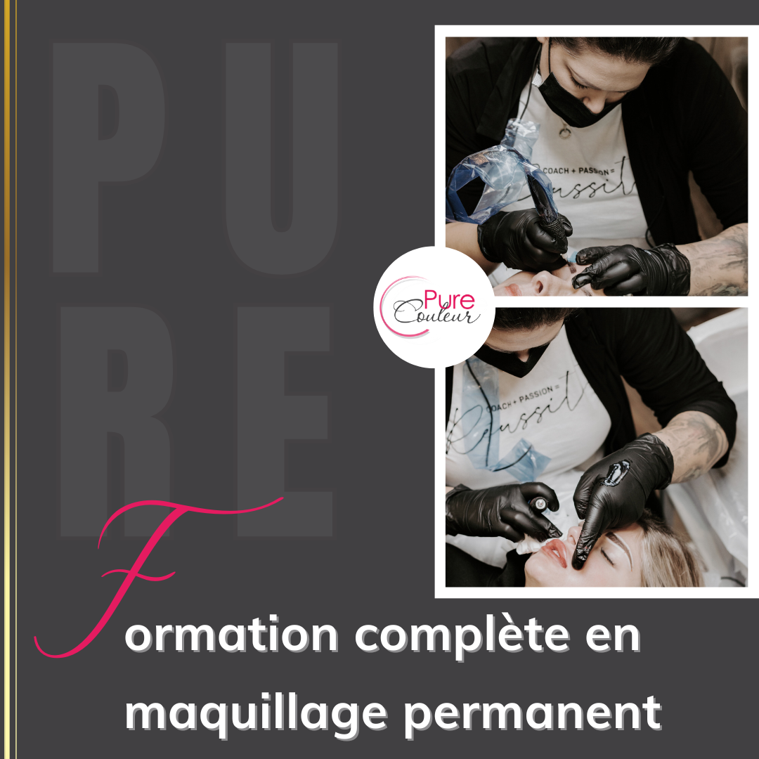Formation complète en maquillage permanent