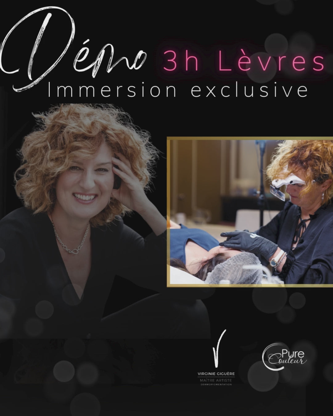 Démo 3h Lèvres - Immersion Exclusive